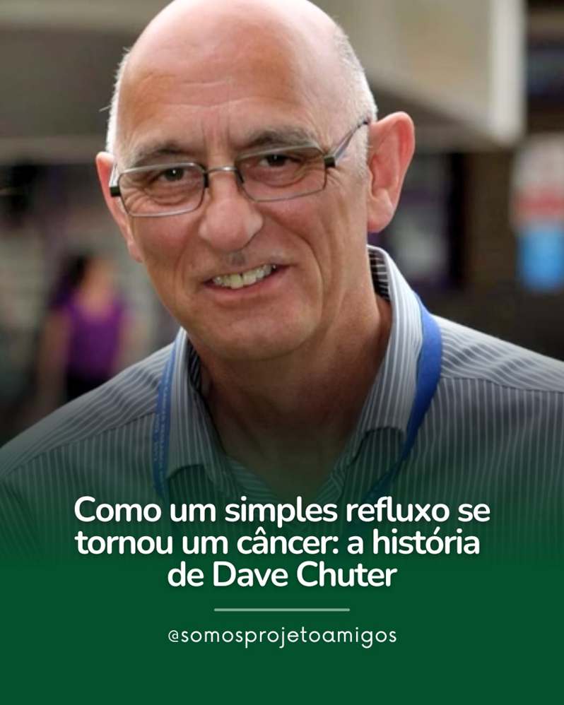 O câncer de esôfago é uma doença silenciosa e muitas vezes confundida com problemas digestivos comuns. Esse foi o caso do britânico Dave Chuter, que começou a ter azia e refluxo ácido aos 30 anos. Durante décadas, ele aliviou os sintomas com medicamentos, acreditando que eram causados pelo estresse e pela alimentação. Sem saber, os remédios apenas mascaravam a doença, permitindo que ela progredisse silenciosamente.